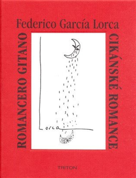 Cikánské romance, Romancero gitano - Federico GArcía Lorca
