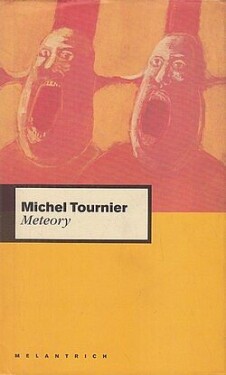 Meteory Michel Tournier