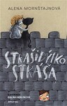 Strašidýlko Stráša Alena Mornštajnová