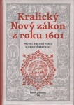 Kralický Nový zákon z roku 1601 - Vrchol biblické práce v jednotě bratrské - Robert Dittmann