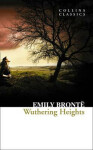 Wuthering Heights (Collins Classics) Emily