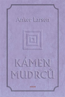 Kámen mudrců Anker Larsen