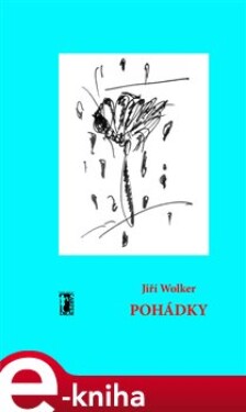 Pohádky - Jiří Wolker e-kniha