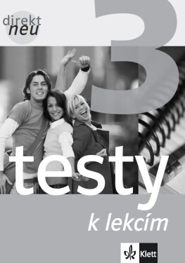 Testy k lekcím Direkt neu 3