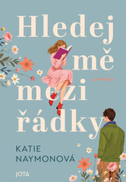 Hledej mě mezi řádky - Katie Naymonová