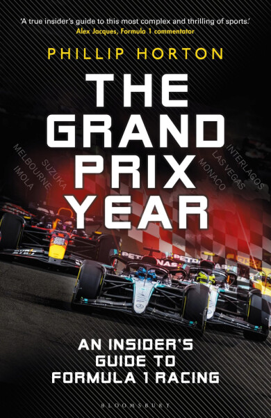 The Grand Prix Year - Phillip Horton