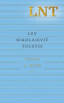 Vojna a mier II. - Lev Nikolajevič Tolstoj