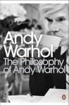 The Philosophy of Andy Warhol - Andy Warhol