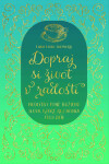 Dopraj si život v radosti - Linda Evans Shepherd