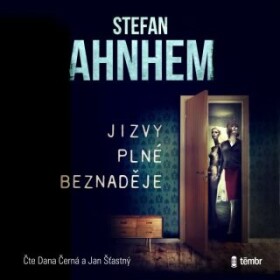 Jizvy plné beznaděje - Stefan Ahnhem - audiokniha