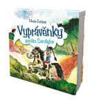 Vyprávěnky poníka Sandyho Libuše Feltová