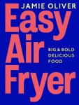 Easy Air Fryer - Jamie Oliver