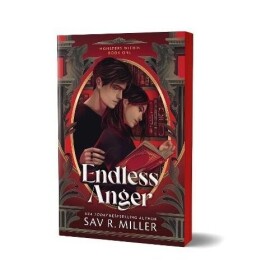 Endless Anger - Sav R. Miller