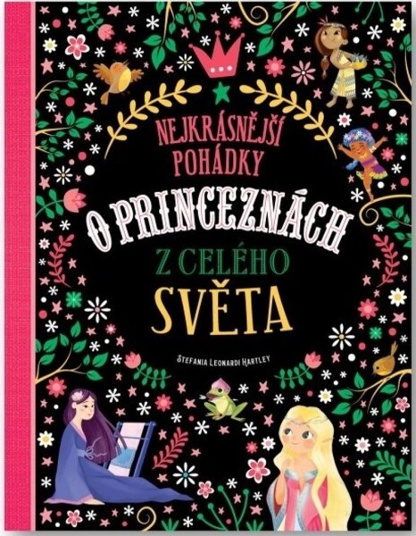 Nejkrásnější pohádky princeznách celého světa
