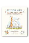Budeš můj kamarád?