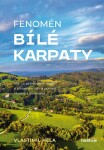 Fenomén Bílé Karpaty Vlastimil Hela