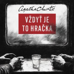 Vždyť je to hračka (audiokniha - čte Petr Kubeš) - Agatha Christie
