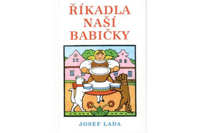 Říkadla naší babičky - Josef Lada