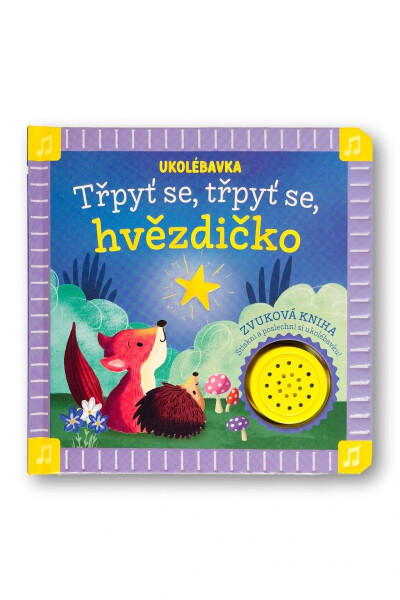 Ukolébavka Třpyť se, třpyť se, hvězdičko - Kolektiv