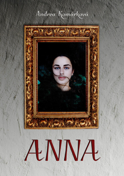 Anna - Andrea Komárková