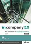 In Company Pre-Intermediate 3.0.: Student´s Book Pack Simon Clarke