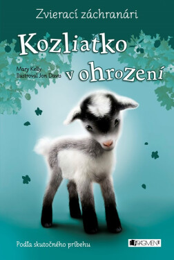 Zvierací záchranári – Kozliatko v ohrození - Mary Kelly