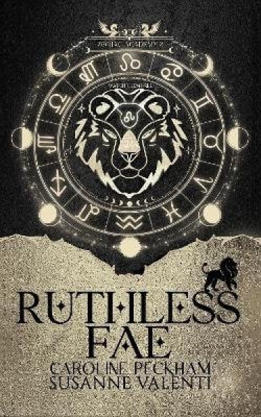 Zodiac Academy 2: Ruthless Fae - Caroline Peckham