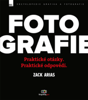 Fotografie praktické otázky praktické odpovědi Zack Arias