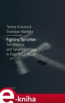 Fighting Terrorism Tereza Krauzová,