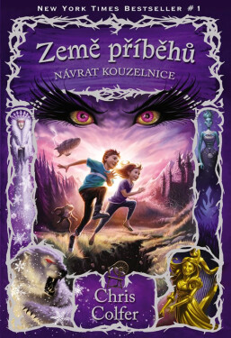 Země příběhů 2 - Návrat Kouzelnice, 1. vydání - Chris Colfer