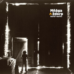 Horis? Horim! - LP - Mňága & Žďorp