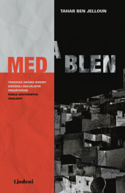 Med a blen - Tahar Ben Jelloun - e-kniha