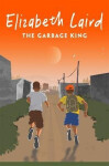 Garbage King - Elizabeth Laird