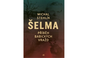 Šelma - Michal Stehlík