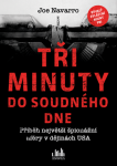 Tři minuty do soudného dne - Joe Navarro - e-kniha