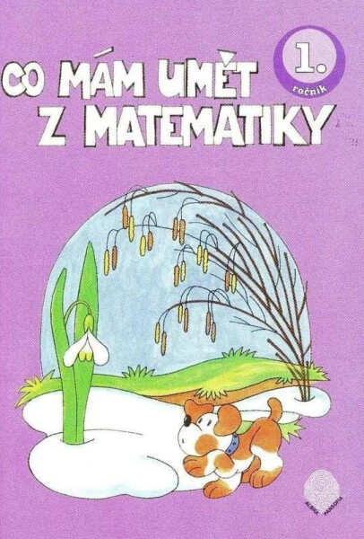Co mám umět z matematiky 1.ročník