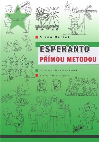 Esperanto přímou metodou - Stano Marček