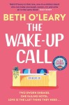 The Wake-Up Call: The The The