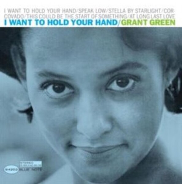 I Want to Hold Your Hand - LP - Green Grant