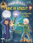 Nauč se kouzlit | Eleonora Barsotti