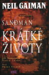 Sandman Krátké životy