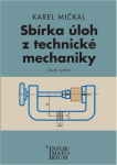 Sbírka úloh technické mechaniky