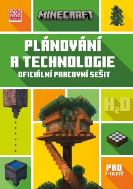Minecraft - Plánování a technologie (7-11 let) - kolektiv autorů