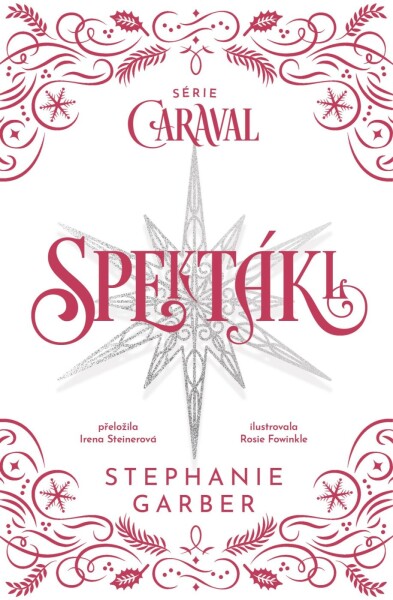 Spektákl - Stephanie Garber
