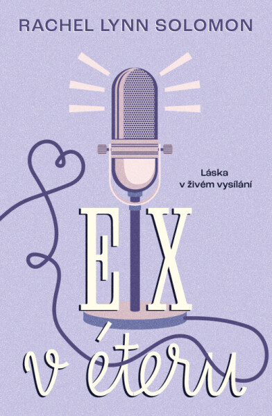 Ex v éteru (poškozená) - Rachel Lynn Solomon