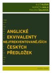 Anglické ekvivalenty nejfrekventovanějších českých předložek Aleš Klégr
