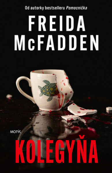 Kolegyňa - Freida McFadden