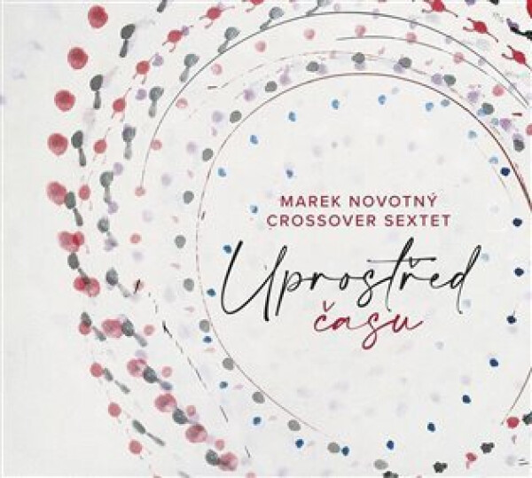 Uprostřed času Marek Novotný