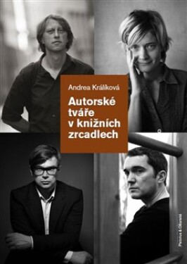 Autorské tváře knižních zrcadlech Andrea Králíková