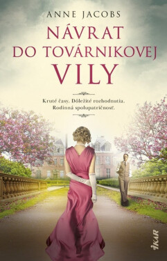 Návrat do továrnikovej vily (slovensky) - Anne Jacobs